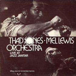 https://www.discogs.com/release/2190393-Thad-Jones-Mel-Lewis-Orchestra-Live-At-Jazz-Jantar