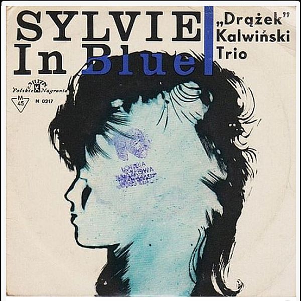 https://www.discogs.com/release/7109921-Stanis%C5%82aw-Kalwi%C5%84ski-Trio-Sylvie-In-Blue
