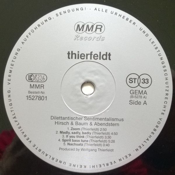 https://www.discogs.com/release/2024350-Thierfeldt-Dilettantischer-Sentimentalismus-Hirsch-Baum-Abendstern