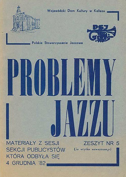 https://polishjazzarch.com/problemy-jazzu.html#lg=1&slide=4