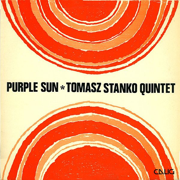 https://www.discogs.com/release/2785498-Tomasz-Stanko-Quintet-Purple-Sun