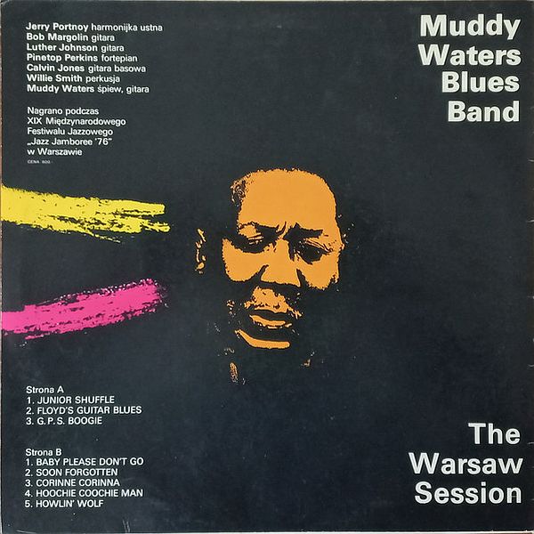 https://www.discogs.com/release/8416263-Muddy-Waters-Blues-Band-The-Warsaw-Session-1