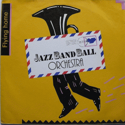 https://www.discogs.com/release/1951182-Jazz-Band-Ball-Orchestra-Flying-Home