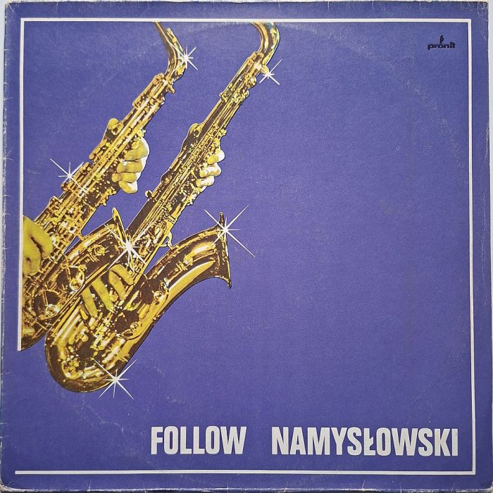 https://www.discogs.com/release/3705304-Zbigniew-Namys%C5%82owski-Follow-Namys%C5%82owski